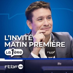 L'invité de Matin Première