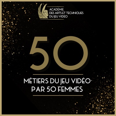 50 métiers du jeu vidéo par 50 femmes