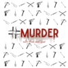 #MURDER - #MURDER