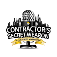 Contractors Secret Weapon Podcast podcast