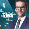 As Pessoas Não São Números - TVI