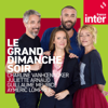 Le grand dimanche soir - France Inter