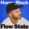 Flow State with Harry Mack - Harry Mack