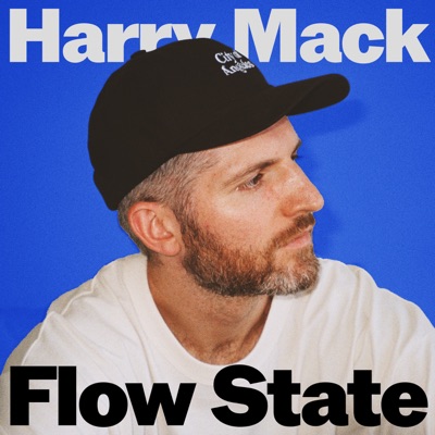 Flow State with Harry Mack:Harry Mack