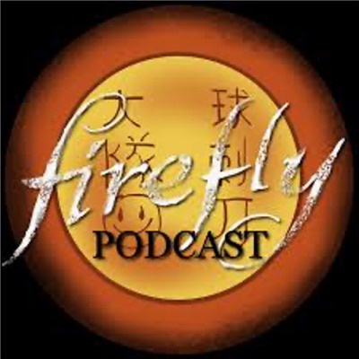 Firefly Podcast