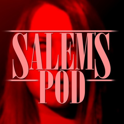 Salem’s Pod