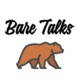 BARE TALKS