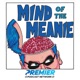 Mind of the Meanie