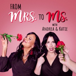 Ep 32 | Divorce Diaries: Semi-Resolutions and Laughter Therapy”| Andrea Knoche and Michelle Wilder