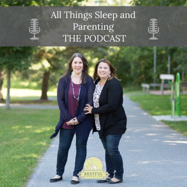 Restful Parenting - All Things Sleep and Parenting