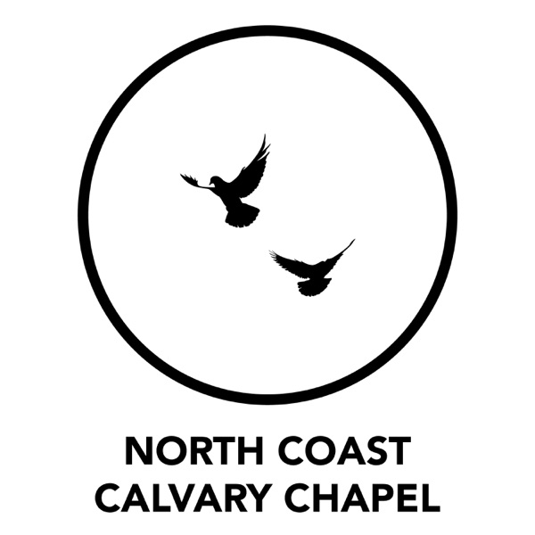 North Coast Calvary Chapel Audio Podcast