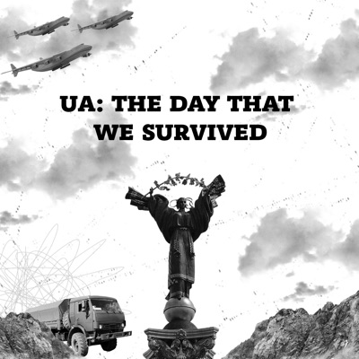 UA: THE DAY THAT WE SURVIVED