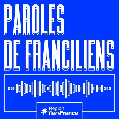 Paroles de Franciliens Paroles de Franciliens