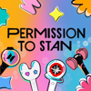 Permission to Stan Podcast: KPOP Multistans - Joco & Haylee (Kpop Podcast)