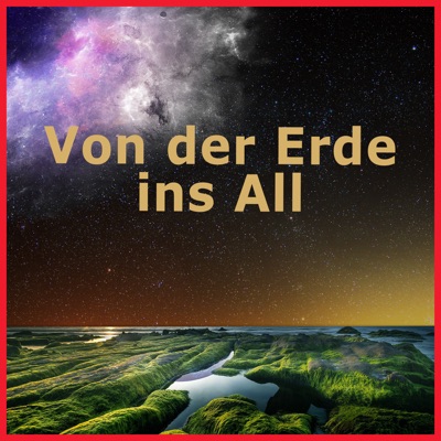 Von der Erde ins All Von der Erde ins All
