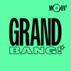 Le Grand bang - Mouv'