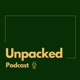 Unpacked Podcast - Weekly Tech Deep Dive