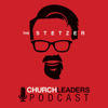 The Stetzer ChurchLeaders Podcast - ChurchLeaders