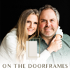On the Doorframes - John & Courtney Critz