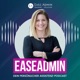 EaseAdmin Podcast - Dein persönlicher Assistenz-Podcast