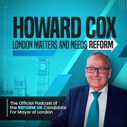 Howard Cox - London Matters and Needs Reform