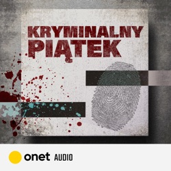 Oskarżona #OnetAudio