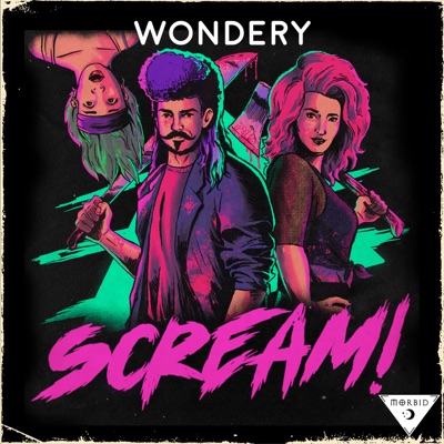 Scream!:Ash, Alaina, & Caleb | Morbid Network | Wondery
