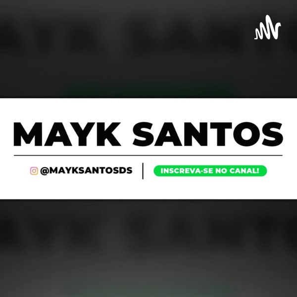 MAYK SANTOS