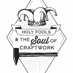 Holy Fools: The Craft of Writing