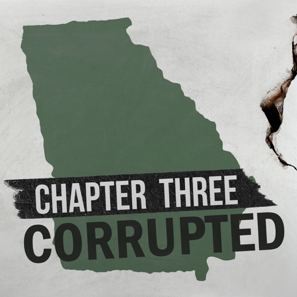 Chapter Three: Corrupted in Georgia photo