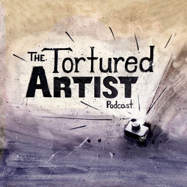 The Tortured Artist Podcast