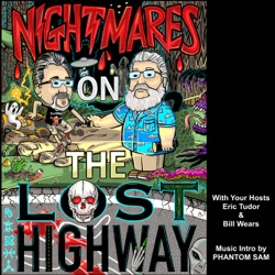 Nightmares on the Lost Highway Podcast