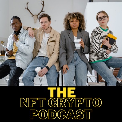 The NFT Crypto Podcast | Web3 News & Education