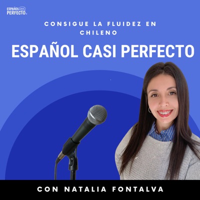 Chilean Spanish Podcast