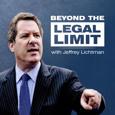 Beyond the Legal Limit with Jeffrey Lichtman Beyond the Legal Limit with Jeffrey Lichtman