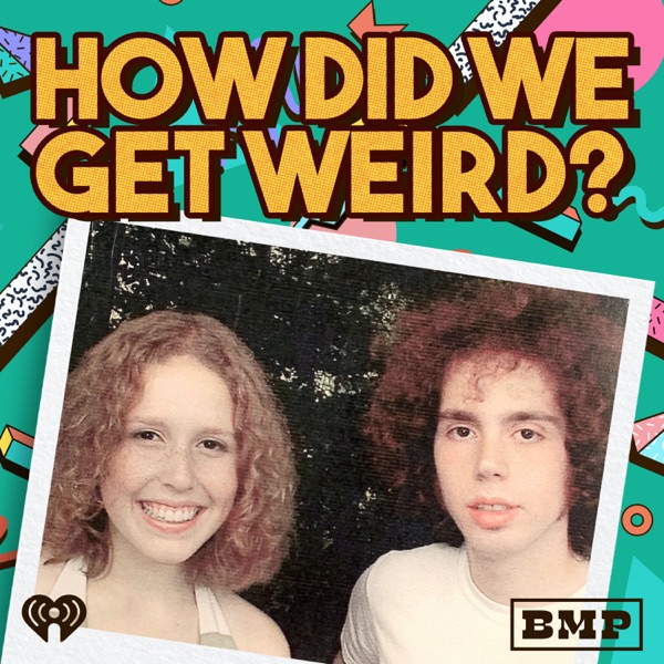 Artwork for How Did We Get Weird