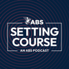 Setting Course, an ABS Podcast - American Bureau of Shipping
