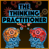 The Thinking Practitioner