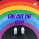 Gay Out The City!