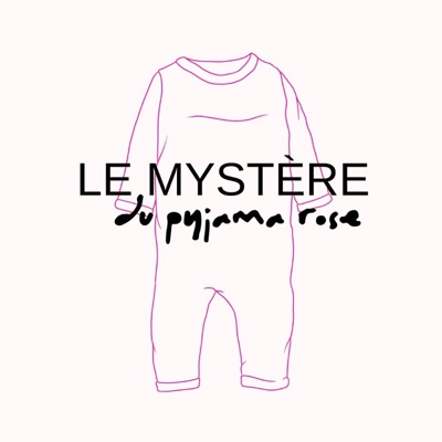Le mystère du pyjama rose Le mystère du pyjama rose