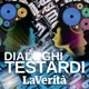 La Verità - Dialoghi Testardi