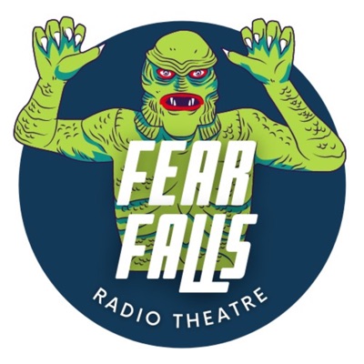 Fear Falls Radio Theatre