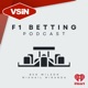 VSiN F1 Betting Podcast