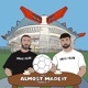 The Almost Made it Podcast 