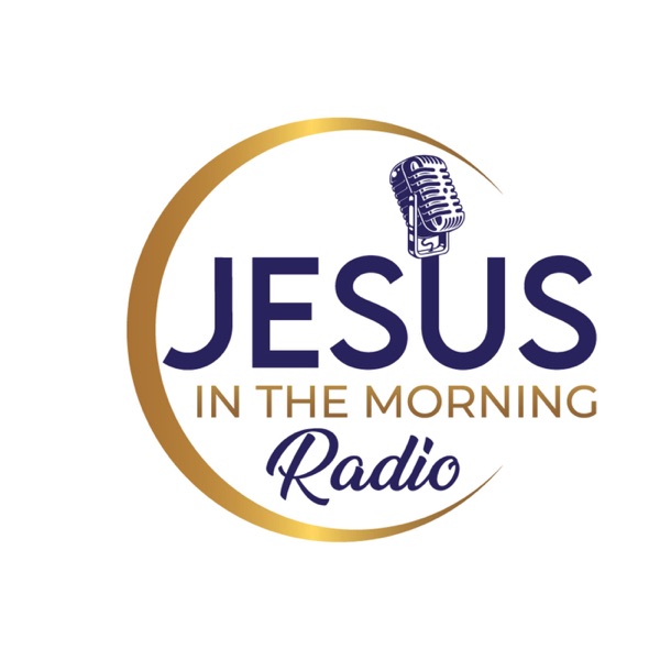 Jesus In the Morning Radio