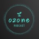 Ozone podcast