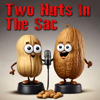 Two Nuts In The Sac - Two Nuts In The Sac