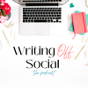 Writing Off Social: The Podcast | Build Your Platform and Grow Your Email List Without Social Media - Sandy Cooper