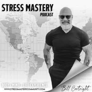 Stress Mastery Podcast