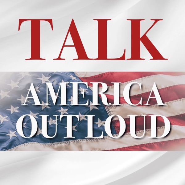 AMERICA OUT LOUD PODCAST NETWORK